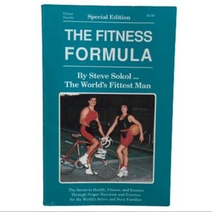 The Fitness Formula Paperback Book by Steve Sokol The World’s Fittest Man